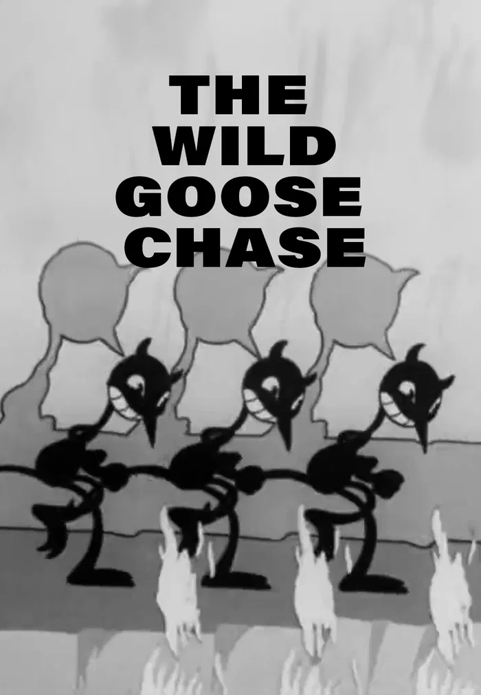 The Wild Goose Chase