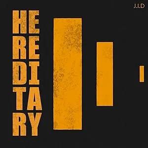 J.I.D: Hereditary poster